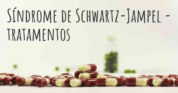 Síndrome de Schwartz-Jampel - tratamentos