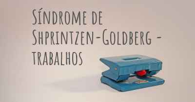 Síndrome de Shprintzen-Goldberg - trabalhos