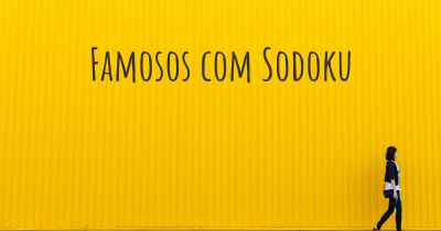 Famosos com Sodoku