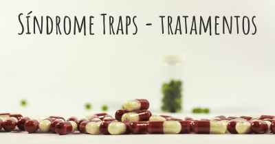 Síndrome Traps - tratamentos