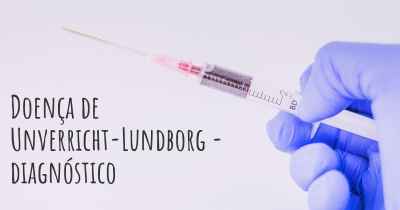 Doença de Unverricht-Lundborg - diagnóstico