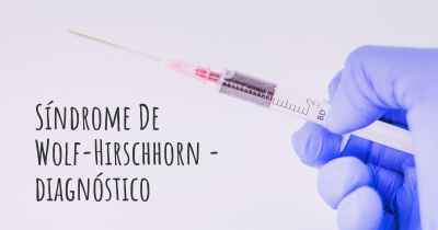 Síndrome De Wolf-Hirschhorn - diagnóstico