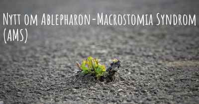 Nytt om Ablepharon-Macrostomia Syndrom (AMS)
