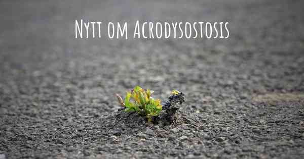 Nytt om Acrodysostosis