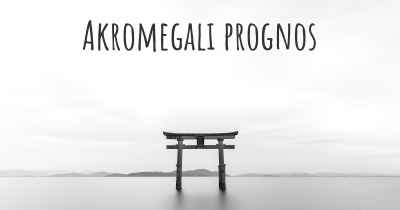 Akromegali prognos