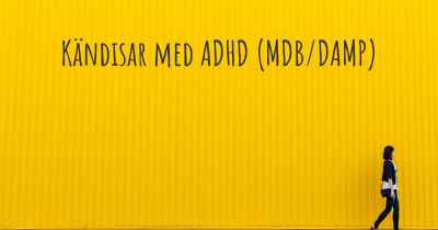 Kändisar med ADHD (MDB/DAMP)