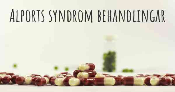 Alports syndrom behandlingar