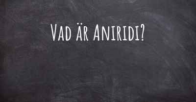 Vad är Aniridi?