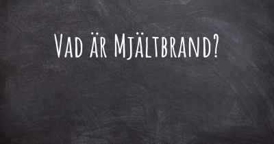 Vad är Mjältbrand?