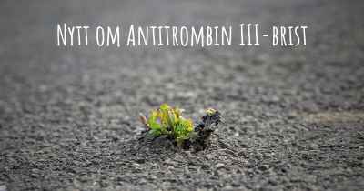 Nytt om Antitrombin III-brist