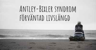 Antley-Bixler syndrom förväntad livslängd