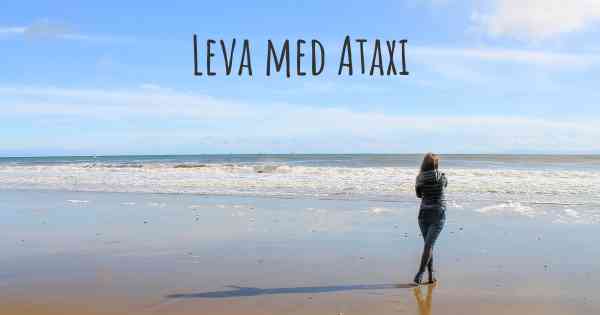 Leva med Ataxi