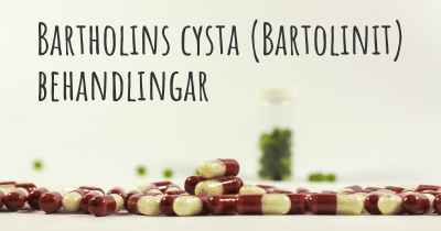 Bartholins cysta (Bartolinit) behandlingar