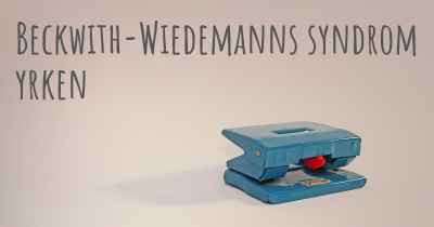 Beckwith-Wiedemanns syndrom yrken