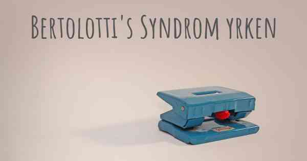 Bertolotti's Syndrom yrken