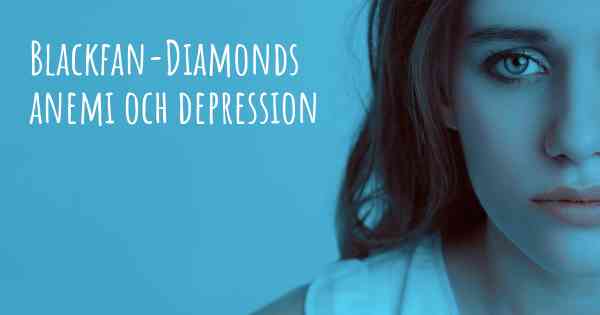 Blackfan-Diamonds anemi och depression