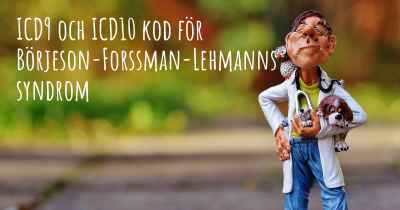 ICD9 och ICD10 kod för Börjeson-Forssman-Lehmanns syndrom