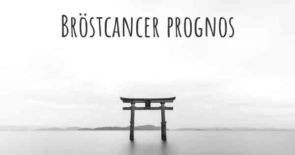 Bröstcancer prognos