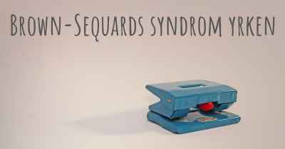 Brown-Sequards syndrom yrken
