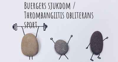 Buergers sjukdom / Thrombangiitis obliterans sport