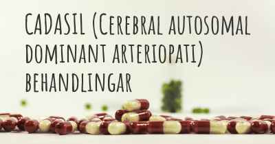 CADASIL (Cerebral autosomal dominant arteriopati) behandlingar