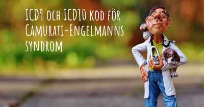 ICD9 och ICD10 kod för Camurati-Engelmanns syndrom