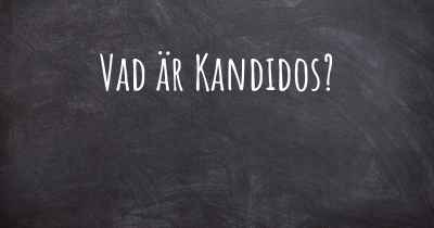 Vad är Kandidos?