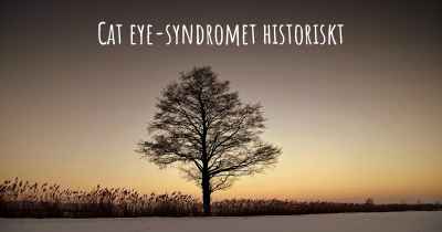 Cat eye-syndromet historiskt