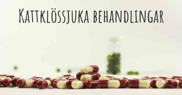 Kattklössjuka behandlingar