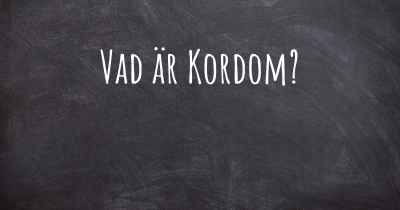 Vad är Kordom?