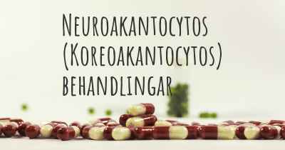 Neuroakantocytos (Koreoakantocytos) behandlingar