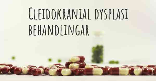 Cleidokranial dysplasi behandlingar