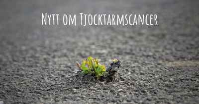 Nytt om Tjocktarmscancer