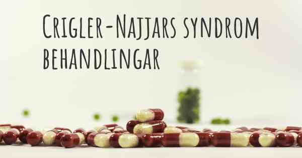 Crigler-Najjars syndrom behandlingar