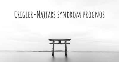 Crigler-Najjars syndrom prognos