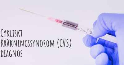 Cykliskt Kräkningssyndrom (CVS) diagnos