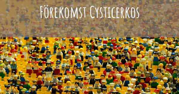 Förekomst Cysticerkos
