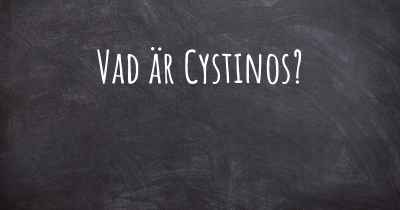 Vad är Cystinos?