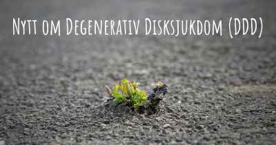 Nytt om Degenerativ Disksjukdom (DDD)