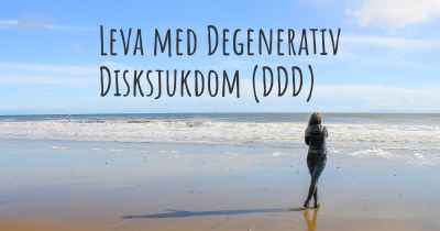 Leva med Degenerativ Disksjukdom (DDD)