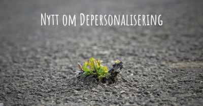 Nytt om Depersonalisering