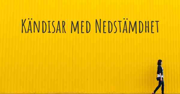 Kändisar med Nedstämdhet