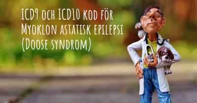 ICD9 och ICD10 kod för Myoklon astatisk epilepsi (Doose syndrom)
