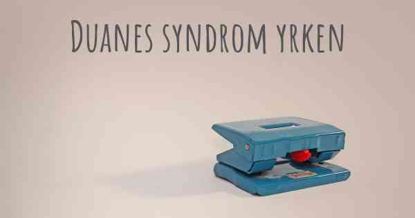 Duanes syndrom yrken