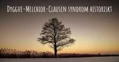 Dyggve-Melchior-Clausen syndrom historiskt