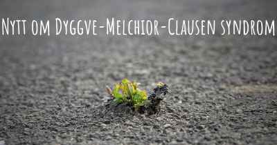 Nytt om Dyggve-Melchior-Clausen syndrom