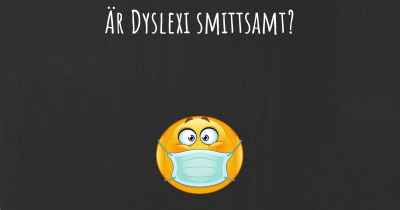 Är Dyslexi smittsamt?