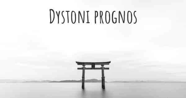 Dystoni prognos