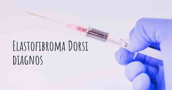 Elastofibroma Dorsi diagnos