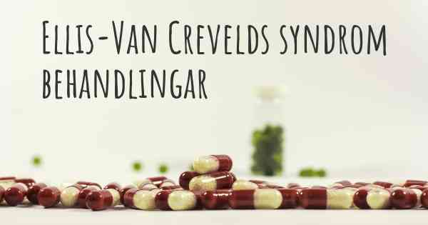 Ellis-Van Crevelds syndrom behandlingar